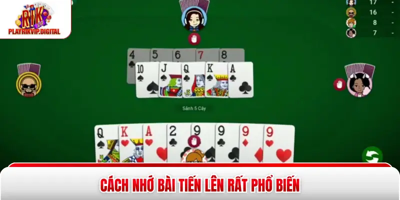 5 Cách Nhớ Bài Tiến Lên Hiệu Quả Nhất Tại Cổng Game Rikvip Cách nhớ bài Tiến Lên rất phổ biến