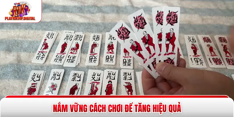 Cách Chơi Chắn Rikvip Dễ Hiểu, Thắng Lớn Chỉ Với 4 Tip Nắm vững cách chơi để tăng hiệu quả
