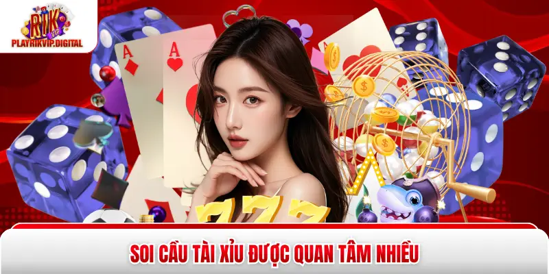 Soi Cầu Tài Xỉu - Nâng Cao Tỷ Lệ Thắng Tại Rikvip Năm 2026 Soi cầu tài xỉu được quan tâm nhiều