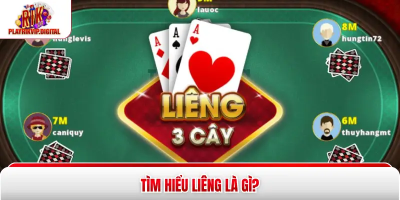 Liêng Là Gì? 5 Phút Nắm Vững Luật Chơi Cơ Bản Tại Rikvip Tìm hiểu liêng là gì?