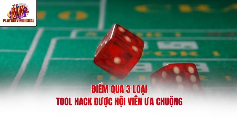 Tool Hack Tài Xỉu | Khám Phá 3 Ứng Dụng Uy Tín Nhất 2026 Điểm qua 3 loại tool hack được hội viên ưa chuộng